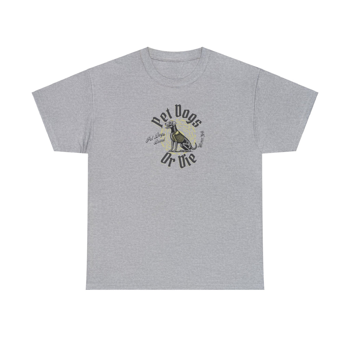PET DOGS OR DIE Biker Style Unisex Heavy Cotton Tee
