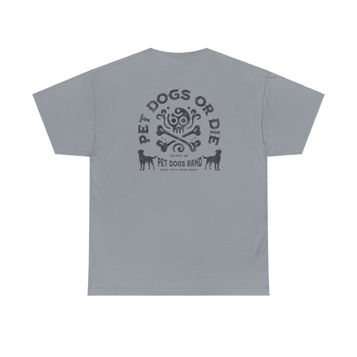 PET DOGS OR DIE Black Logo Unisex Heavy Cotton Tee
