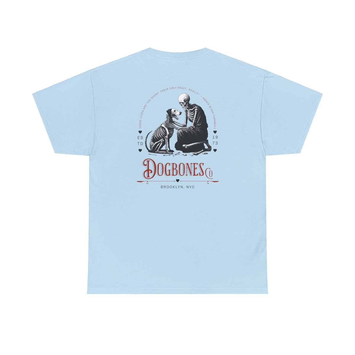 DOGBONES Logo with Turnbull Quote Unisex Heavy Cotton Tee