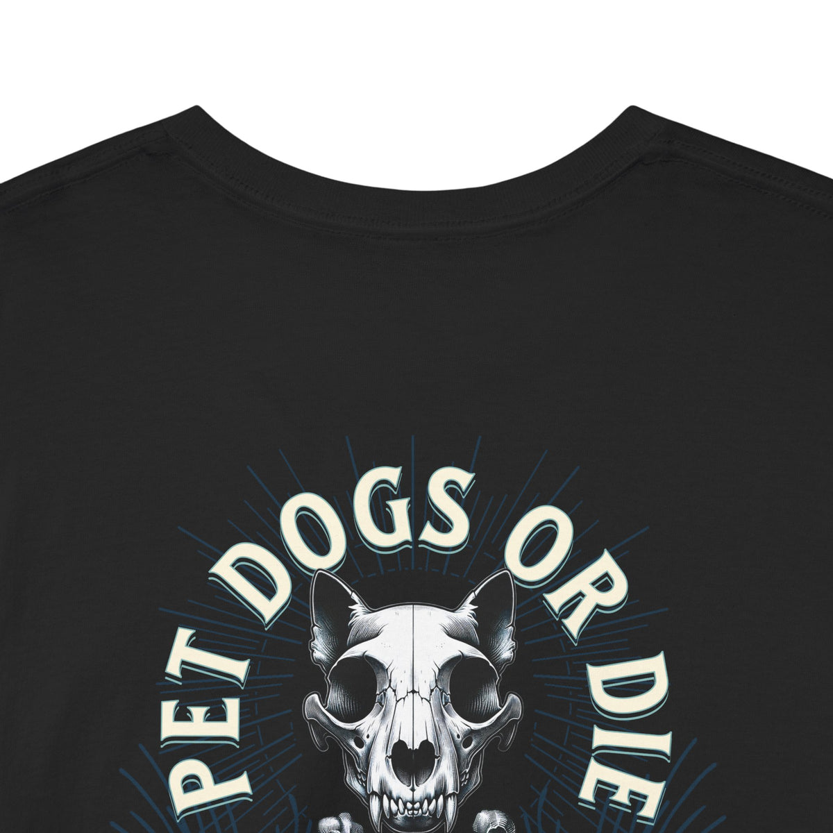 Pet Dogs Or  Die Tee, Dog Walkers Syndicate