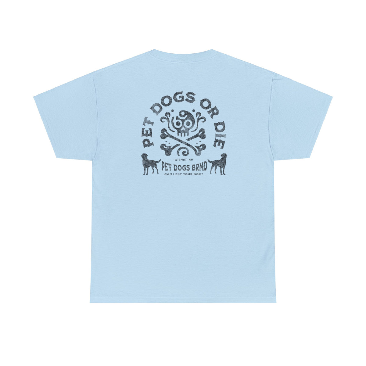 PET DOGS OR DIE Black Logo Unisex Heavy Cotton Tee