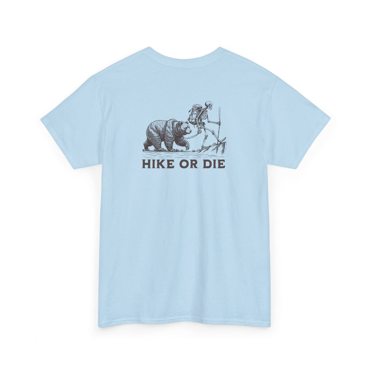 Hike Or Die